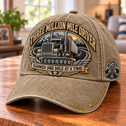 🚛 Million Mile Driver Earned One Mile At A Time Baseball Cap