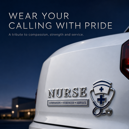 💉 Nurse Compassion Strength Service Metal Car Emblem – Nursing Pride Badge