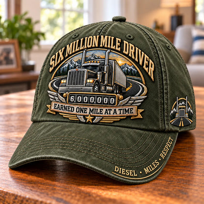 🚛 Million Mile Driver Earned One Mile At A Time Baseball Cap