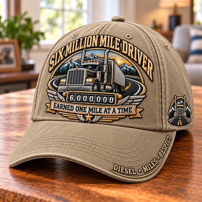 🚛 Million Mile Driver Earned One Mile At A Time Baseball Cap