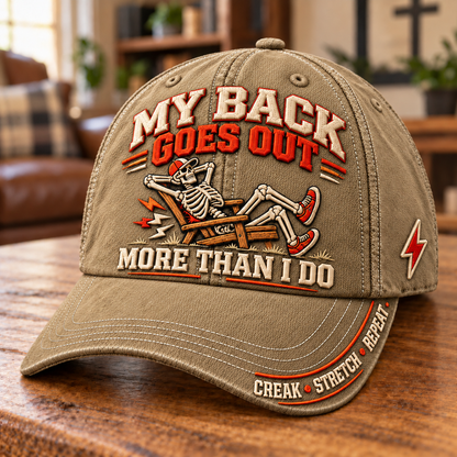 😂 My Back Goes Out More Than I Do – Funny Aging Baseball Cap