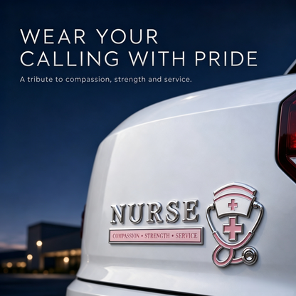 💉 Nurse Compassion Strength Service Metal Car Emblem – Nursing Pride Badge