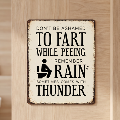 Funny Bathroom Sign – “Don’t Be Ashamed to Fart While Peeing” Rustic Wall Decor 😂